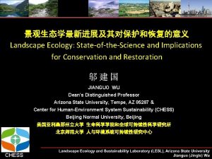 Landscape Ecology StateoftheScience and Implications for Conservation and