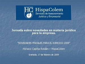 Jornada sobre novedades en materia jurdica para la