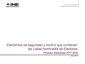 Direccin Ejecutiva del Registro Federal de Electores Elementos