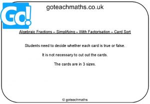 Algebraic Fractions Simplifying With Factorisation Card Sort Students