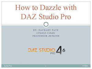 How to Dazzle with DAZ Studio Pro BY
