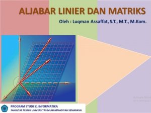 MATRIKS Matriks Definisi Susunan bilangan berbentuk persegi panjang