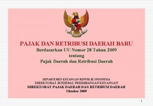 PAJAK DAN RETRIBUSI DAERAH BARU Berdasarkan UU Nomor