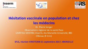 Hsitation vaccinale en population et chez les mdecins