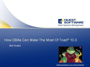 How DBAs Can Make The Most Of Toad