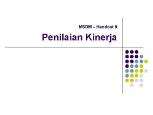 MSDM Handout 9 Penilaian Kinerja Apa Arti KinerjaPerformance