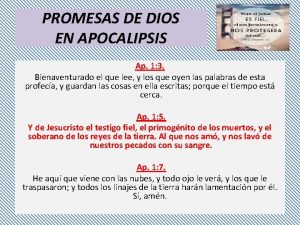 PROMESAS DE DIOS EN APOCALIPSIS Ap 1 3