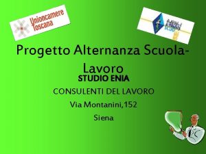 Progetto Alternanza Scuola Lavoro STUDIO ENIA CONSULENTI DEL