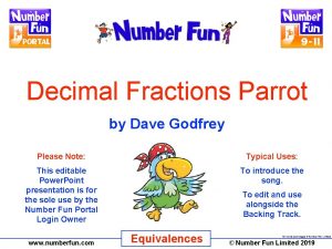 Decimal Fractions Parrot by Dave Godfrey Please Note