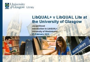 Lib QUAL v Lib QUAL Lite at the