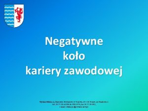 Negatywne koo kariery zawodowej Wydzia Edukacji Starostwo Powiatowe