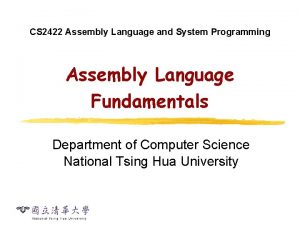 CS 2422 Assembly Language and System Programming Assembly