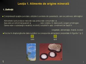 Lecia 1 Alimente de origine mineral 1 Definiii