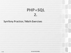 PHPSQL 2 Symfony Practice Math Exercises V 1