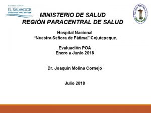 MINISTERIO DE SALUD REGIN PARACENTRAL DE SALUD Hospital