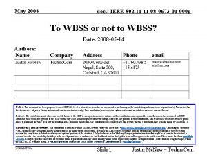 May 2007 May 2008 IEEE 802 11 11