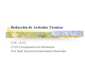 Redaccin de Artculos Tcnicos UCR ECCI CI2414 Recuperacin