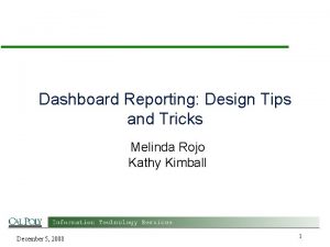 Dashboard Reporting Design Tips and Tricks Melinda Rojo