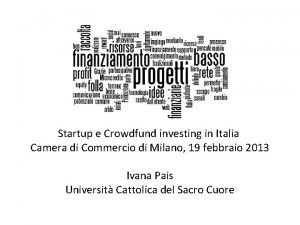 Startup e Crowdfund investing in Italia Camera di