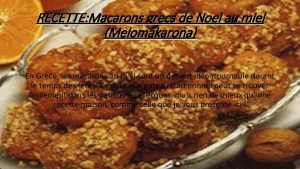 RECETTE Macarons grecs de Noel au miel Melomakarona