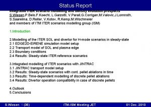 Status Report Integrated ITER scenario modelling and density