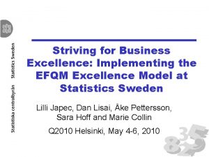 Striving for Business Excellence Implementing the EFQM Excellence