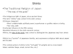 Shinto The Traditional Religion of Japan the way