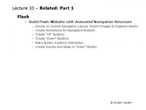 Lecture 10 Related Part 1 Flash Build Flash
