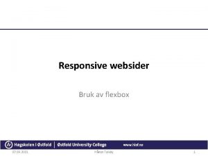 Responsive websider Bruk av flexbox 07 09 2021