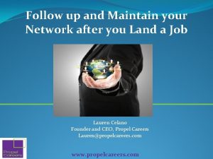 Follow up and Maintain your Network after you