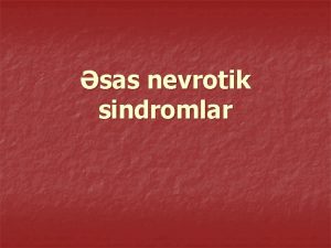 sas nevrotik sindromlar F 40 Fobik tvi pozuntu