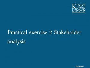 Practical exercise 2 Stakeholder analysis Exercise overview Emails