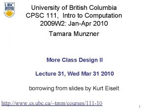 University of British Columbia CPSC 111 Intro to