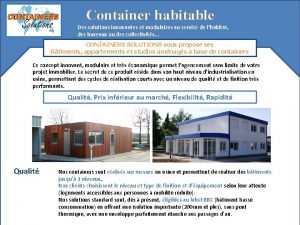 Container habitable Des solutions innovantes et modulaires au