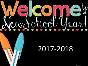 2017 2018 Ms Hiramine Ms Mantay Welcome Parents