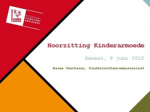 Hoorzitting Kinderarmoede Senaat 8 juni 2015 Naima Charkaoui