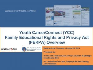 Welcome to Workforce 3 One Youth Career Connect
