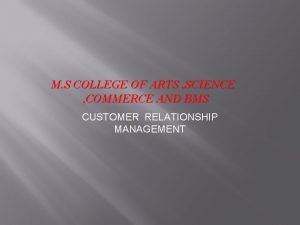 M S COLLEGE OF ARTS SCIENCE COMMERCE AND