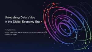 Unleashing Data Value in the Digital Economy Era