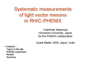 Systematic measurements of light vector mesons in RHICPHENIX