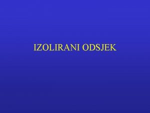 IZOLIRANI ODSJEK Kontrola stanja kolosijeka neprekinuta i automatska