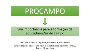 PROCAMPO Sua importncia para a formao de educadoresas