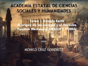 ACADEMA ESTATAL DE CIENCIAS SOCIALES Y HUMANIDADES Tarea