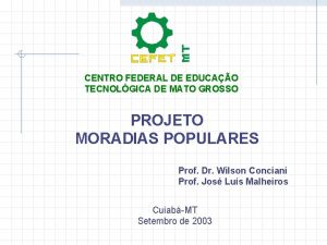 CENTRO FEDERAL DE EDUCAO TECNOLGICA DE MATO GROSSO