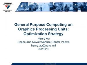 General Purpose Computing on Graphics Processing Units Optimization