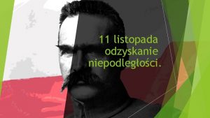 11 listopada odzyskanie niepodlegoci Pocztek wielkiej wojny W