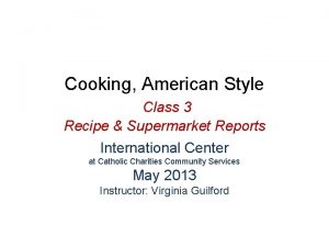 Cooking American Style Class 3 Recipe Supermarket Reports