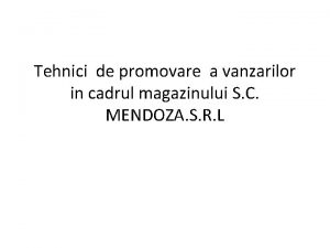 Tehnici de promovare a vanzarilor in cadrul magazinului