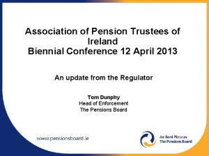 Association of Pension Trustees of Ireland Biennial Conference