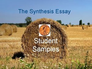 The Synthesis Essay Student Samples College Board Sample